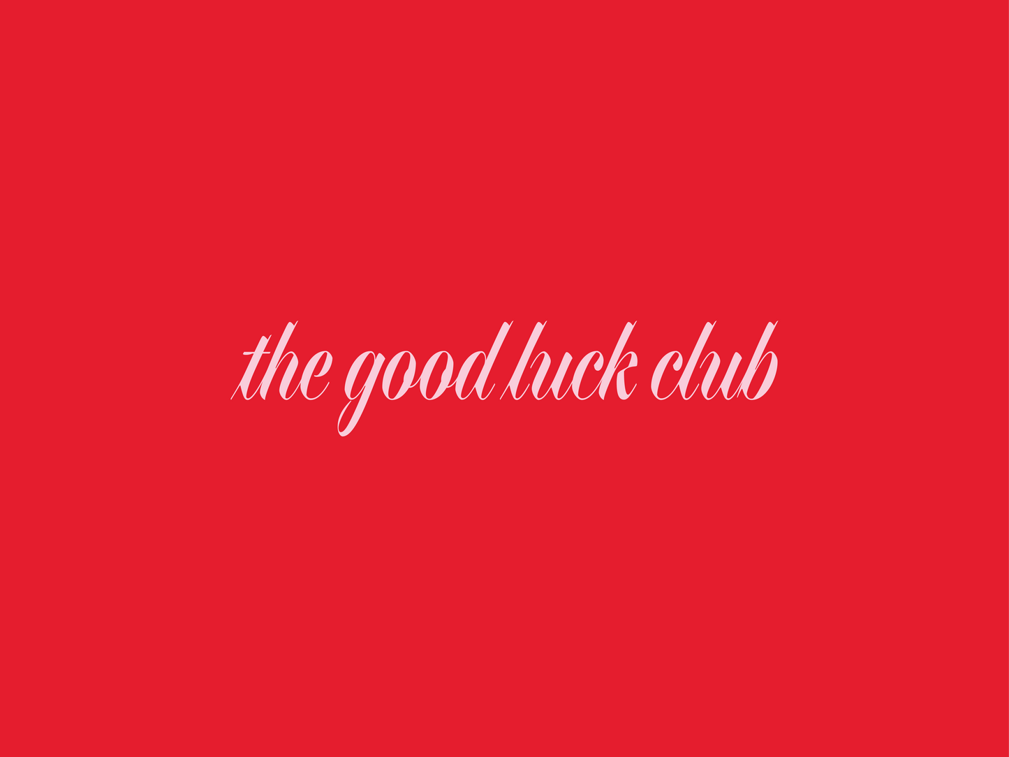 The Good Luck Club Membership